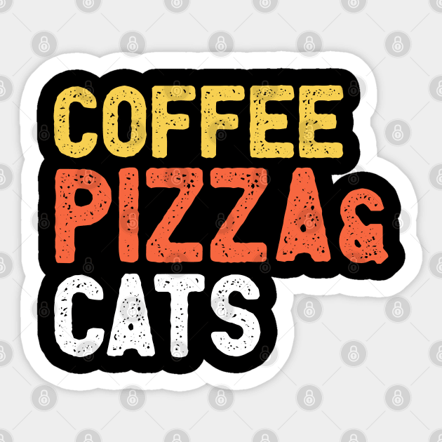 Coffee pizza and cats Sticker by Digifestas